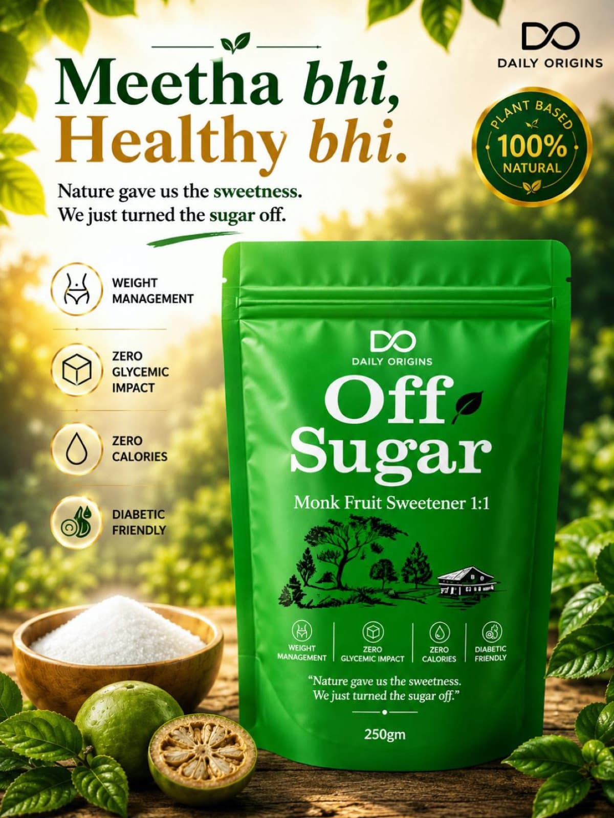 Off Sugar — Meetha bhi, Healthy bhi. Weight management, zero glycemic impact, zero calories, diabetic friendly